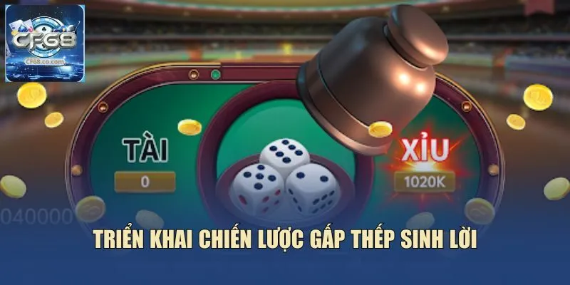 Triển khai chiến lược gấp thếp sinh lời